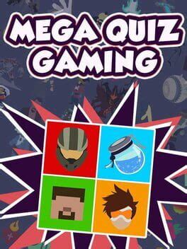 MEGA QUIZ GAMING .